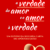 Livro "A verdade do amor e o amor à verdade: um estudo da segunda carta de João" - Image 2